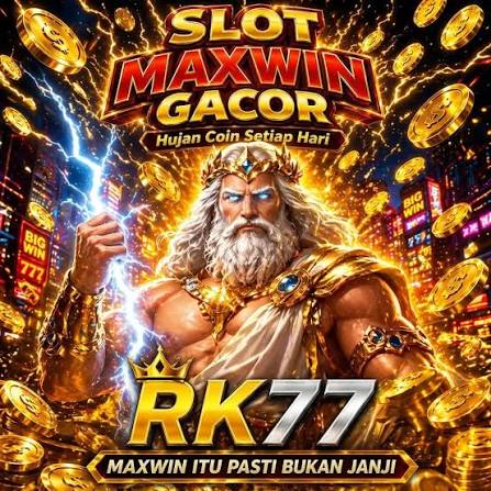 RK77 - rk77 Platform Slot Online dengan Pengalaman Bermain Terbaik